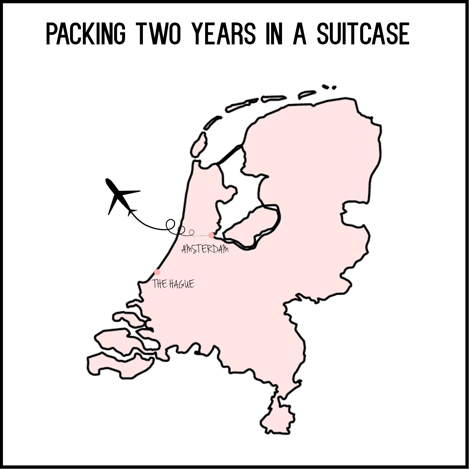 Packing two years in a suitcase. Amsterdam. The Hague