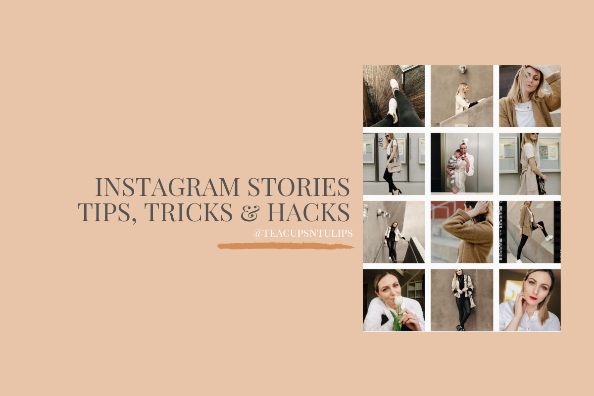 Instagram Stories Hacks, Tips and Tricks For Better Instagram Stories